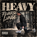 Heavy Reverse Lunge Day #2